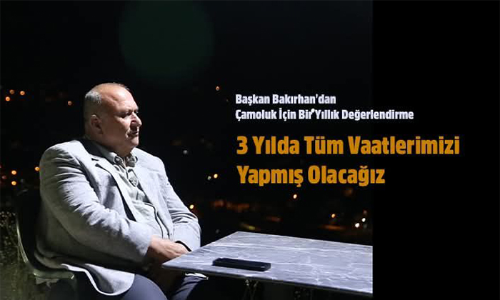 Başkan Ergün Bakırhan: “Çamoluk’a Söz Verdik, Adım Adım Gerçekleştiriyoruz”